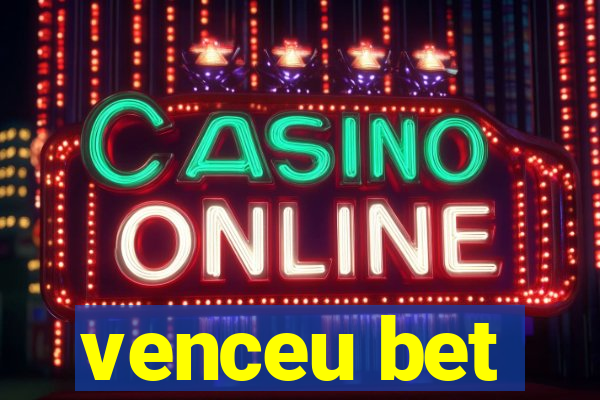 venceu bet