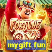 mygift fun