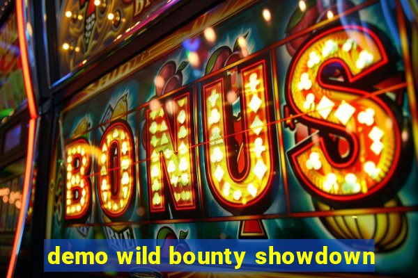 demo wild bounty showdown