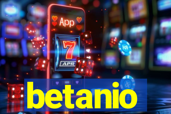 betanio