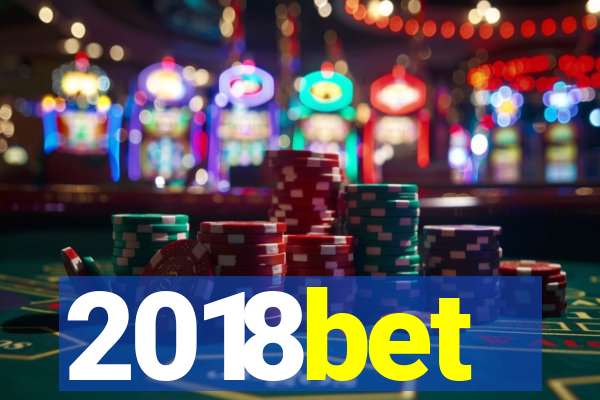 2018bet