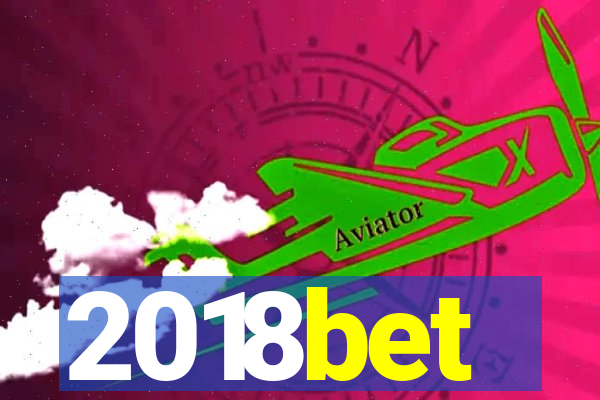 2018bet