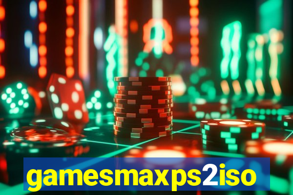 gamesmaxps2iso