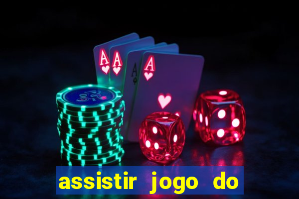assistir jogo do flamengo multicanais