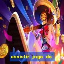 assistir jogo do flamengo multicanais