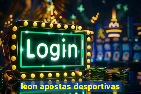 leon apostas desportivas