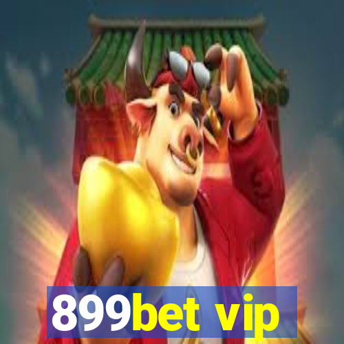 899bet vip