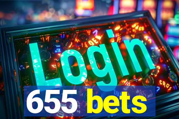655 bets