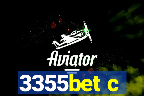3355bet c