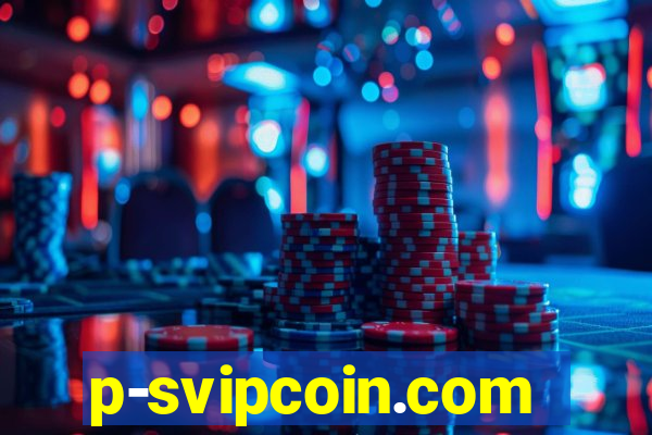 p-svipcoin.com