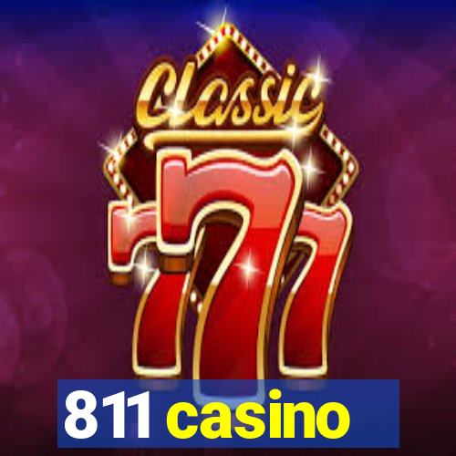 811 casino