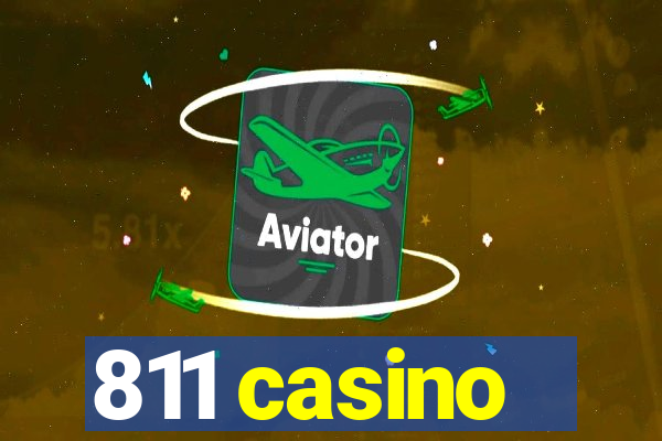 811 casino