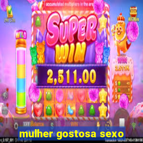 mulher gostosa sexo