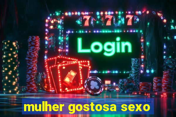 mulher gostosa sexo