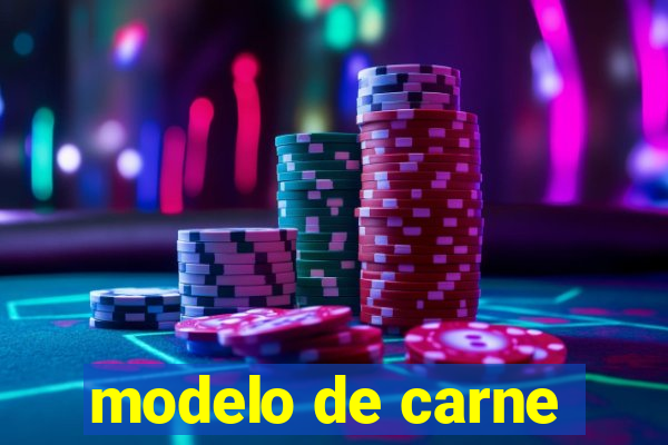 modelo de carne