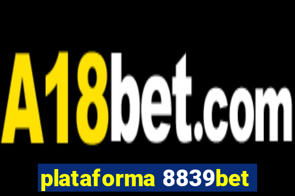plataforma 8839bet