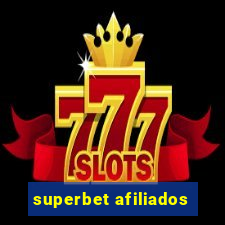 superbet afiliados