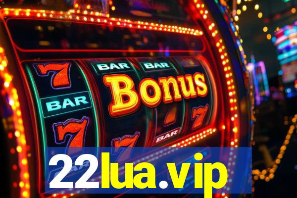 22lua.vip