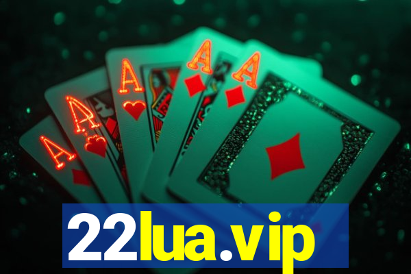 22lua.vip