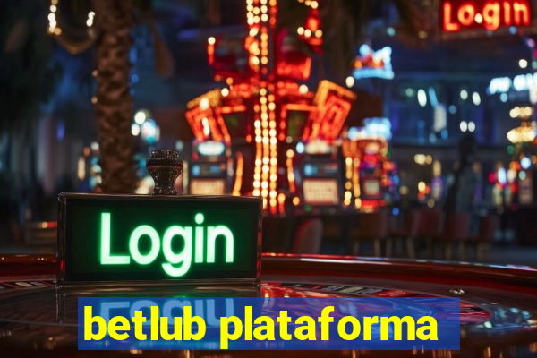 betlub plataforma