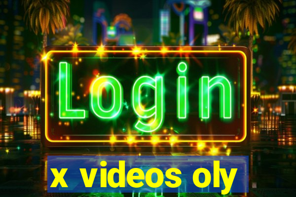 x videos oly