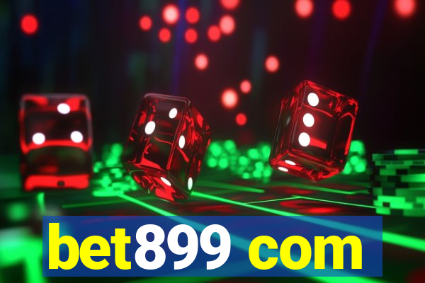 bet899 com