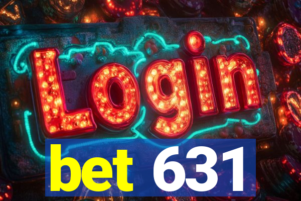 bet 631