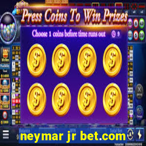 neymar jr bet.com