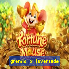 gremio x juventude futebol play hd