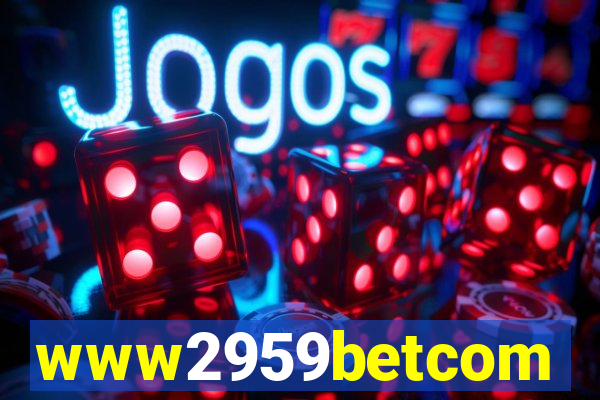 www2959betcom