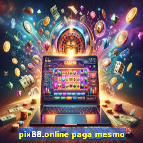 pix88.online paga mesmo