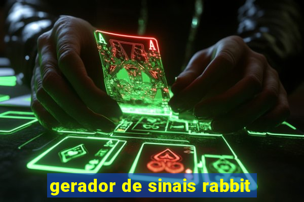 gerador de sinais rabbit