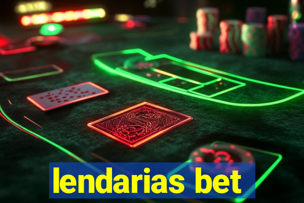 lendarias bet