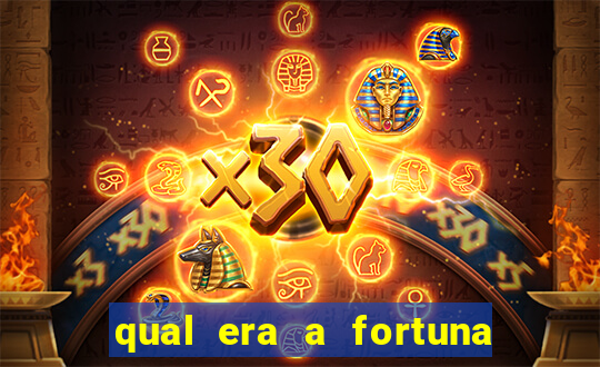 qual era a fortuna do beto carrero