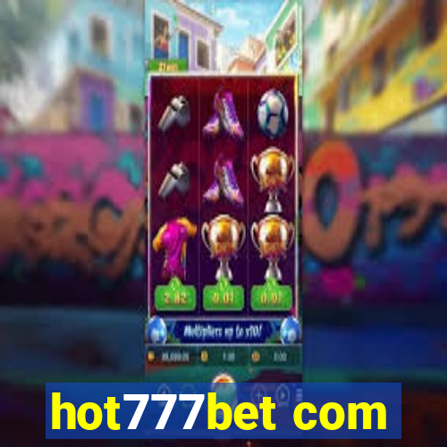 hot777bet com
