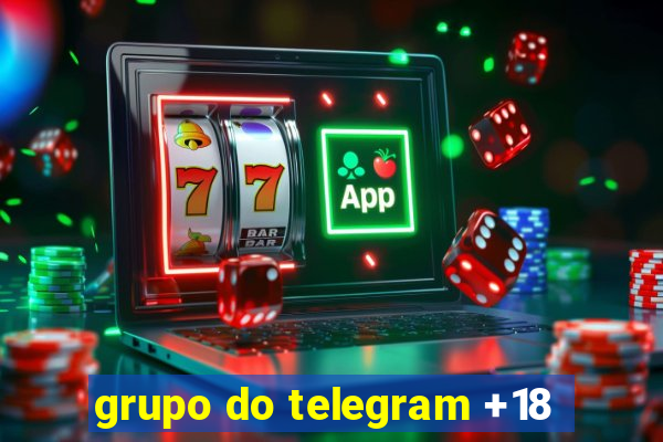 grupo do telegram +18