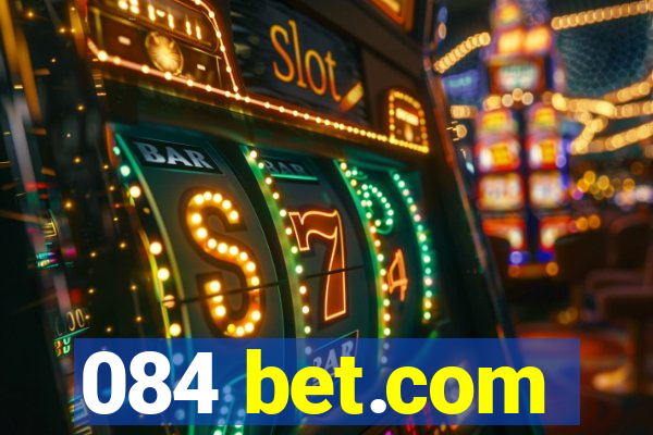 084 bet.com