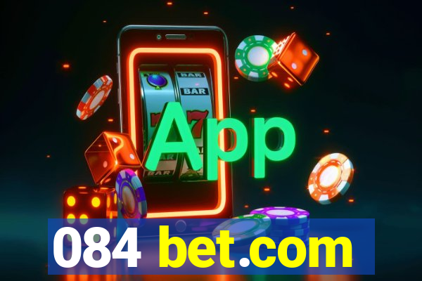 084 bet.com
