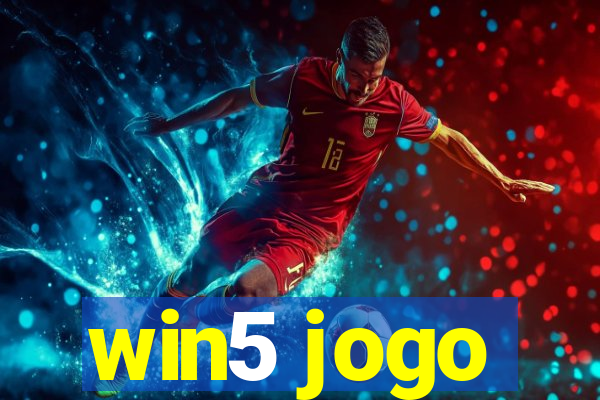 win5 jogo