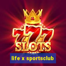 life x sportsclub