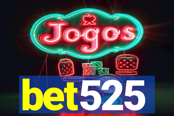 bet525