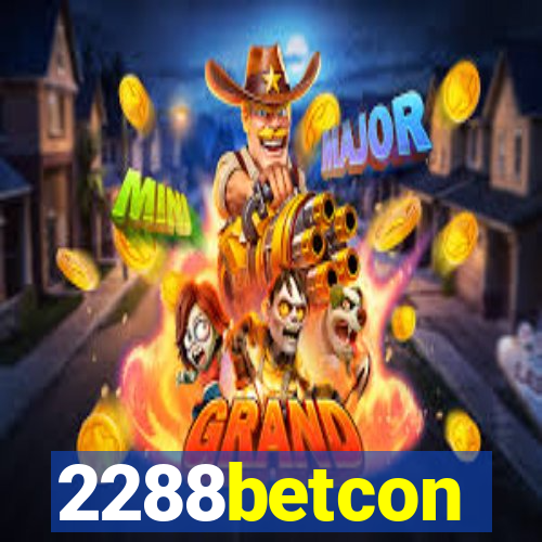 2288betcon