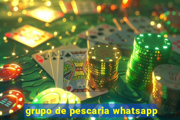 grupo de pescaria whatsapp