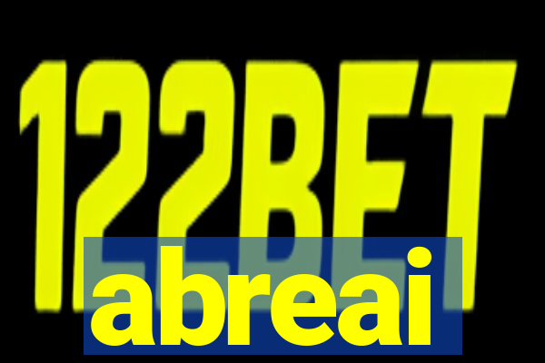 abreai
