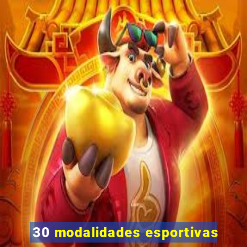 30 modalidades esportivas