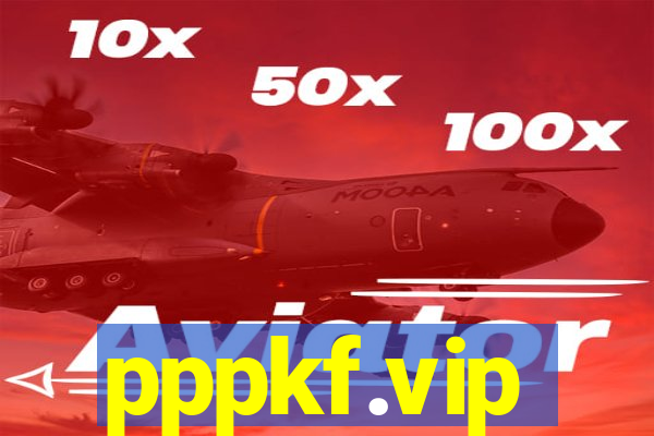 pppkf.vip