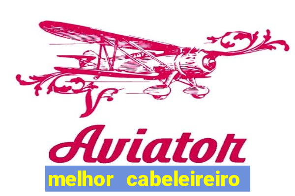 melhor cabeleireiro de porto alegre