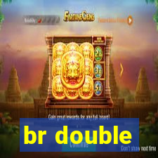 br double