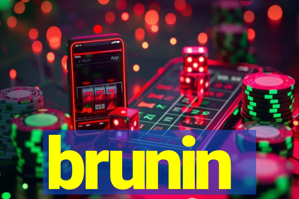 brunin