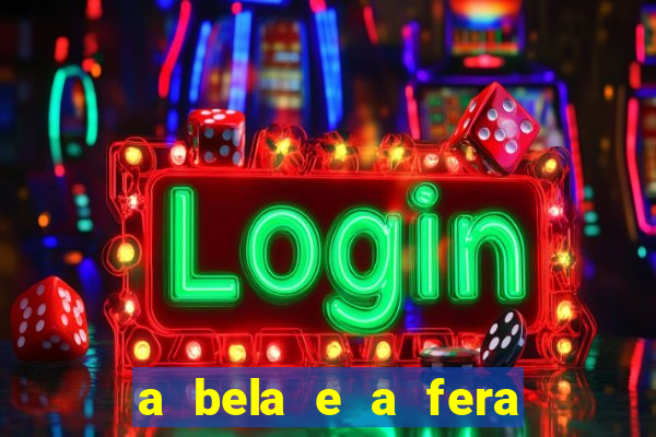 a bela e a fera 2014 filme completo dublado topflix